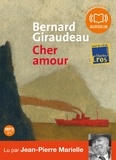 Bernard Giraudeau - Cher amour. 1 CD audio MP3