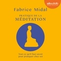 Fabrice Midal - Pratique de la méditation - 6 méditations guidées par l'auteur.