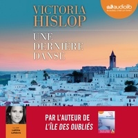 Victoria Hislop - Une dernière danse.