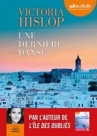 Victoria Hislop - Une dernière danse. 2 CD audio MP3