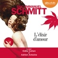 Eric-Emmanuel Schmitt - L'élixir d'amour.