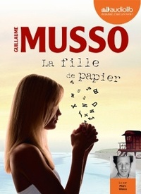 Guillaume Musso - La Fille de papier. 1 CD audio MP3