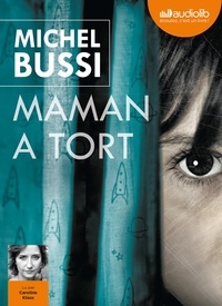 Michel Bussi - Maman a tort. 2 CD audio MP3