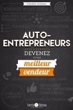 Frédéric Boismal - Auto-entrepreneurs, devenez votre meilleur vendeur !.