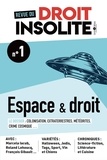 Raphaël Costa et Théo Renaudie - Revue du droit insolite N° 1, 2021 : Espace & droit.
