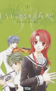 Yuki Kure - La corde d'or Tome 1 : .