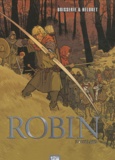 Pierre Boisserie - Robin Tome 2 : Outlaws.