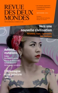 Michel Crépu - Revue des deux Mondes Septembre 2013 : Vers une nouvelle civilisation.