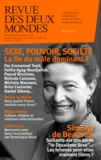 Thierry Moulonguet - Revue des deux Mondes Avril 2018 : Sexe, pouvoir, société - La fin du mâle dominant.