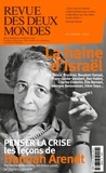 Valérie Toranian et Thierry Moulonguet - Revue des deux Mondes Octobre 2020 : La haine d'Israël.