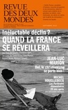 Aurélie Julia - Revue des deux Mondes Septembre 2023 : Inéluctable declin ? - Quand la France se réveillera.
