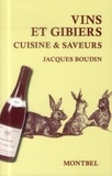 Jacques Boudin - Vins et gibiers - Cuisine & saveurs.