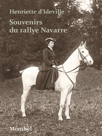 Henriette d' Ideville - Souvenirs du rallye Navarre.