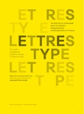 Jean-Baptiste Levée - Lettres type - Un état de la commande dans la création typographique contemporaine en France.