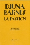Djuna Barnes - La passion.