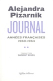 Alejandra Pizarnik - Journal - Tome 2, Années françaises 1960-1964.