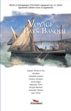 Eugène Viollet-le-Duc et  Stendhal - Voyage au Pays Basque - Récits et témoignages d'écrivains voyageurs au XIXe siècle.