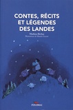 Mathieu Béchac - Contes, récits et légendes des Landes.