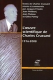 Charles Crussard - L'oeuvre scientifique de Charles Crussard (1916-2008).