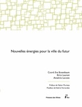 Eva Boxenbaum et Brice Laurent - Nouvelles énergies pour la ville du futur.