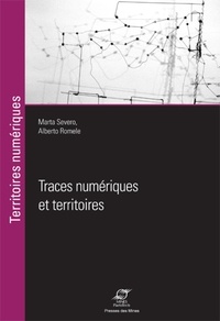 Marta Severo et Alberto Romele - Traces numériques et territoires.