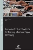Laurent Pottier - Innovative tools and methods for teaching music and signal processing.