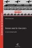 Milena Klasing Chen - Innover avec le "low cost" - Le cas du transport public.