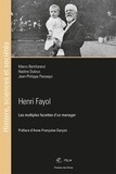Marco Bertilorenzi et Nadine Dubruc - Henri Fayol - Les multiples facettes d'un manager.