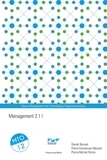 Daniel Bonnet et Pierre-Emmanuel Mérand - Management des Technologies Organisationnelles N° 12 : Management 2.1 !.