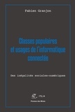 Fabien Granjon - Classes populaires et usages de l'informatique connectée - Des inégalités sociales-numériques.