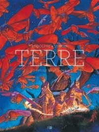  Rodolphe et Christophe Dubois - Terre Tome 2 : Retour au Jupiter.