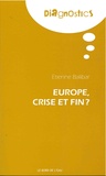 Etienne Balibar - Europe : crise et fin ?.