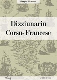 Joseph Sicurani - Dizziunariu corsu-francese - Edition bilingue Corse-Français.