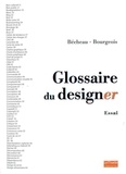 Vincent Bécheau et Marie-Laure Bourgeois - Glossaire du designer.
