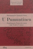 Dominique Colonna et Jean-Luc Santoni - Dictionnaire français-corse - U Pumuntincu.