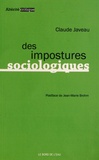 Claude Javeau - Des impostures sociologiques.