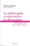 Quentin Landenne - La philosophie reconstructive en discussions - Dialogues avec Jean-Marc Ferry.