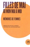Monique Bauer - Filles de Mai - 68 mon Mai à moi. Mémoires de femmes.