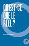 Jean-Marc Ferry - Qu'est-ce que le réel ?.