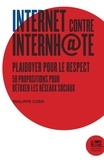 Philippe Coen - INTERNET CONTRE INTERNHATE - 50 Propositions pour détoxer les réseaux sociaux.