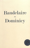 Marc Dominicy - Un mystérieux prince baudelairien - "Une gravure fantastique", poème LXXI des Fleurs du Mal.