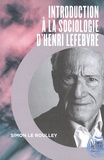Simon Le Roulley - Introduction à la sociologie d'Henri Lefebvre.
