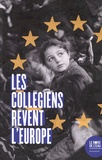  Fondation France-Libertés - Les collégiens rêvent l'Europe.