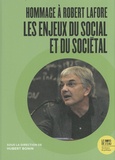 Hubert Bonin - Les enjeux du social et du sociétal - Hommage à Robert Lafore.
