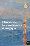Estelle Deléage - Ecologie et Politique N° 67, 2023 : L’université face au désastre écologique - Réflexions depuis les atécopols.