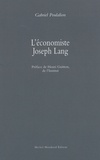 Gabriel Poulalion et Henri Guitton - L'économiste Joseph Lang.