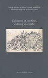 Valérie Peyronel - Culture(s) et conflit(s), cultures en conflit.