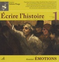 Claude Millet et Joël Blanchard - Ecrire l'histoire N° 1 : Emotions.