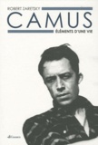 Robert Zaretsky - Camus - Eléments d'une vie.