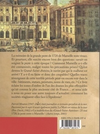 Marseille, 1720. La Grande peste en 12 questions